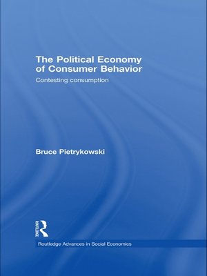 cover image of The Political Economy of Consumer Behavior